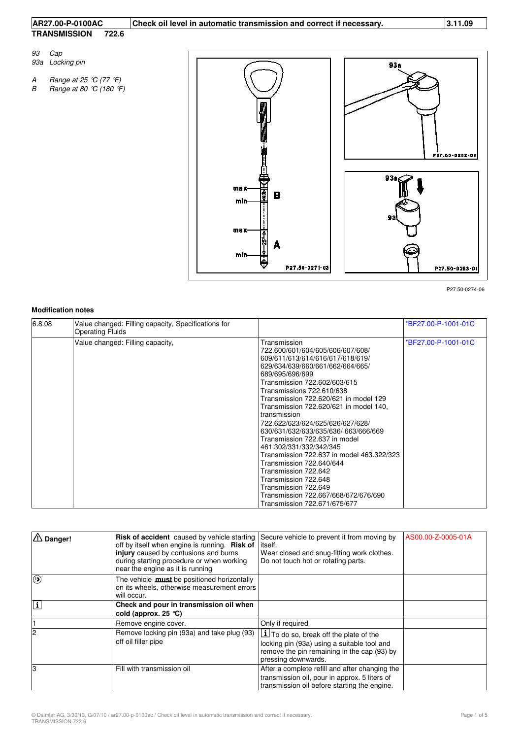 벤츠 722.6 서비스 측정봉과 주입관 설명. 약 25°C의 A 구간, 열간 정밀 검사의 B 구간, 캡과 잠금핀